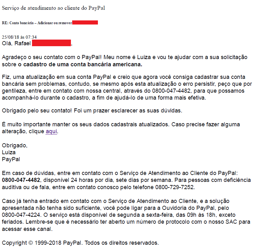 Suporte por e-mail do Paypal Liberando cadastro conta bancária EUA Suporte por e-mail do Paypal Liberando cadastro conta bancária EUA