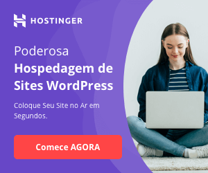 Super Hospedagem Wordpress da Hostinger